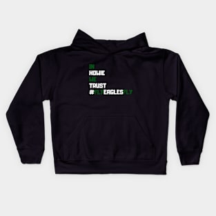 In Howie We Trust Kids Hoodie